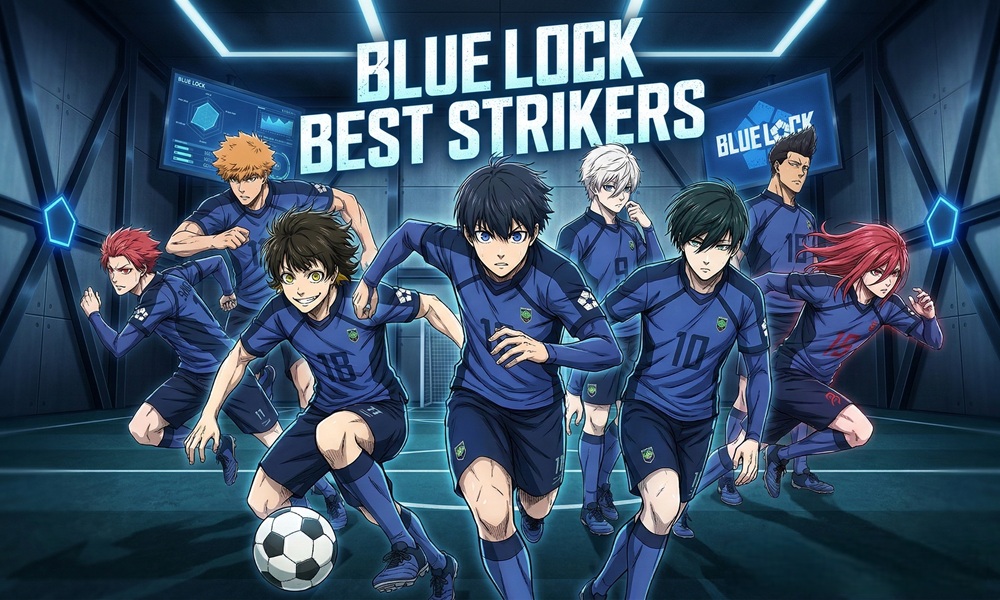 Blue Lock Best Strikers Ranked
